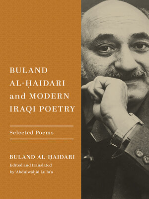 cover image of Buland Al-Ḥaidari and Modern Iraqi Poetry